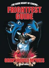 The FrightFest Guide to Grindhouse Movies