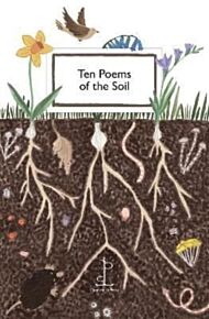 Ten Poems of the Soil