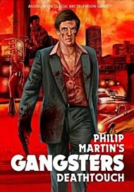 Gangsters: Deathtouch