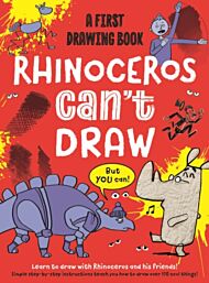 Rhinoceros Can't Draw, But You Can!