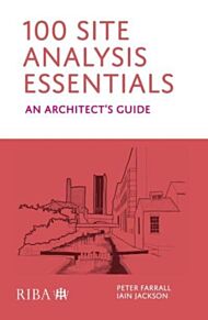 100 Site Analysis Essentials