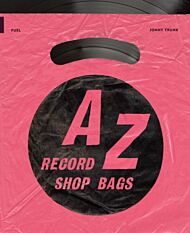 A-Z of Record Shop Bags: 1940s to 1990s