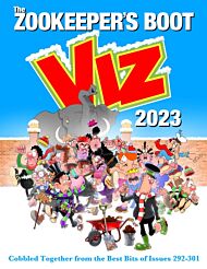 The Viz Annual 2023: Zookeeper's Boot: Cobbled Together from the Best Bits of Issues 292-301