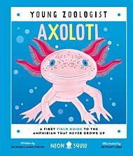 Axolotl (Young Zoologist)