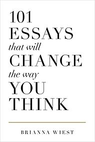 101 essays that will change the way you think