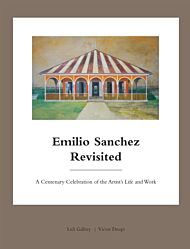 Emilio Sanchez Revisited