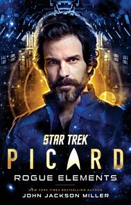 Star Trek: Picard: Rogue Elements