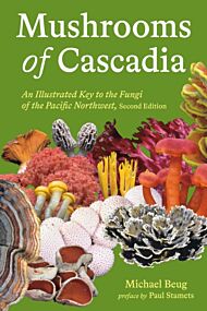 Mushrooms of Cascadia