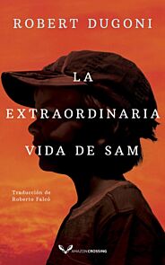 La extraordinaria vida de Sam