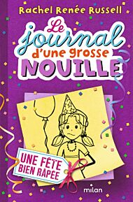 Le journal d'une grosse nouille, Tome 02