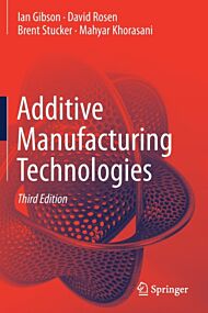 Additive Manufacturing Technologies