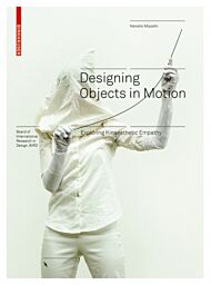 Designing Objects in Motion