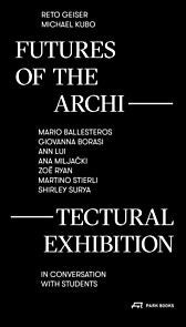 Futures of the Architectural Exhibition