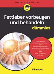 Fettleber vorbeugen und behandeln fur Dummies