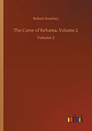 The Curse of Kehama, Volume 2