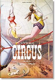 The Circus. 1870s¿1950s