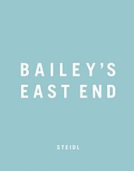 Bailey's East End