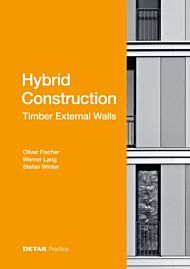 Hybrid Construction ¿ Timber External Walls