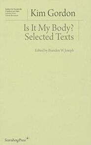 Is It My Body? ¿ Selected Texts