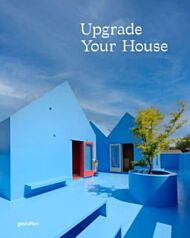 Upgrade Your House