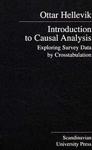 Introduction to Causal Analysis. Exploring Survey Data by Crosstabulation