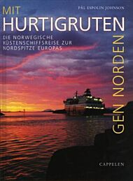 Mit hurtigruten gen norden