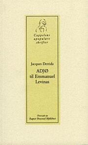 Adjø til Emmanuel Levinas