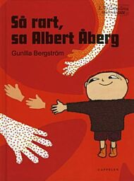 Så rart, sa Albert Åberg