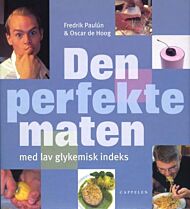 Den perfekte maten