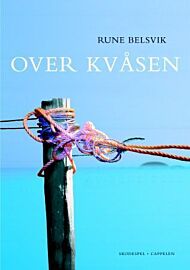 Over kvåsen