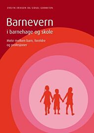 Barnevern i barnehage og skole