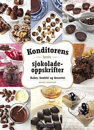 Konditorens beste sjokoladeoppskrifter