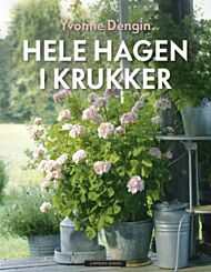 Hele hagen i krukker