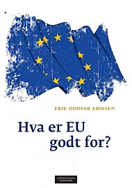 Hva er EU godt for?