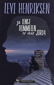 Så lenge himmelen er over jorda