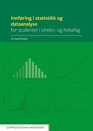 Innføring i statistikk og dataanalyse for studenter i idretts- og helsefag