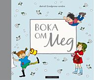 Boka om meg. Astrid Lindgrens verden