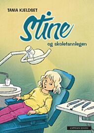 Stine og skoletannlegen