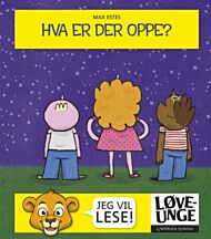 Hva er der oppe?