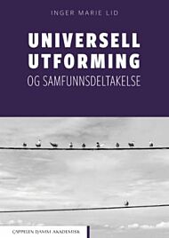 Universell utforming og samfunnsdeltakelse