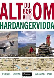 Alt du bør vite om Hardangervidda