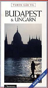 Turen går til Budapest og Ungarn