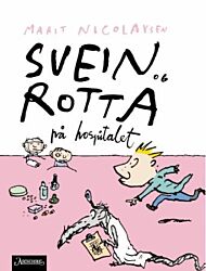 Svein og rotta på hospitalet