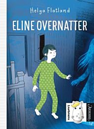 Eline overnatter