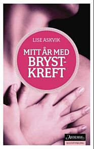 Mitt år med brystkreft