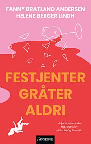 Festjenter gråter aldri