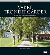 Vakre gårder i Trøndelag