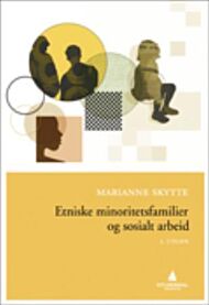 Etniske minoritetsfamilier og sosialt arbeid