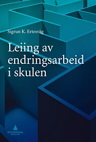 Leiing av endringsarbeid i skulen