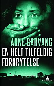 En helt tilfeldig forbrytelse